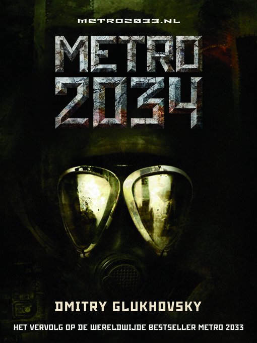 Title details for METRO 2034 by Dmitry Glukhovsky - Available